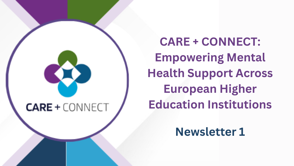 CARE + CONNECT: Empowering Mental Health Support Across European Higher Education Institutions